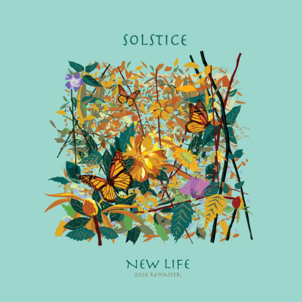 Solstice - New Life 2026 Remaster