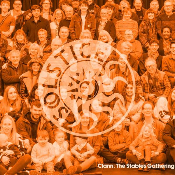 Clann: The Stables Gathering